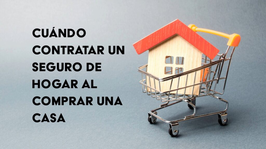 Cuándo actualizar tu seguro de hogar 1 cuando actualizar tu seguro de hogar