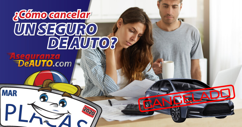 Pasos para cancelar un seguro de auto 1 pasos para cancelar un seguro de auto
