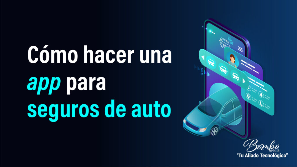 Tutorial para usar apps de seguros vehiculares 3 tutorial para usar apps de seguros vehiculares